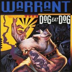 Warrant (USA) : Dog Eat Dog